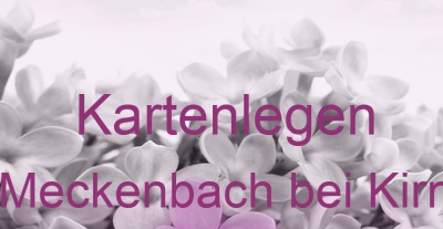 Kartenlegen Meckenbach bei Kirn | Top-Experten für Kartenlegen, Wahrsagen, Hellsehen, Zukunftsdeutung. Kartenlegen Meckenbach bei Kirn | Top-Experten für Kartenlegen, Wahrsagen, Hellsehen, Zukunftsdeutung.